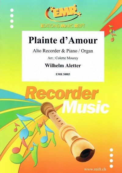 W. Aletter: Plainte D'amour, AbfKl/Or