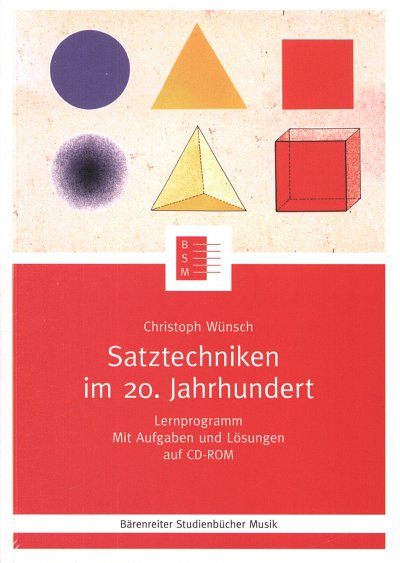 C. Wünsch: Satztechniken im 20. Jahrhundert (Bu+CDr)