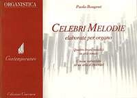Celebri Melodie, Org