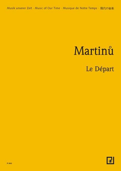 B. Martinů: Le Départ