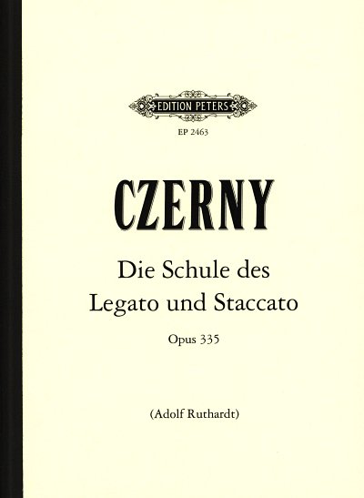 C. Czerny: Die Schule des Legato und Staccato op. 335