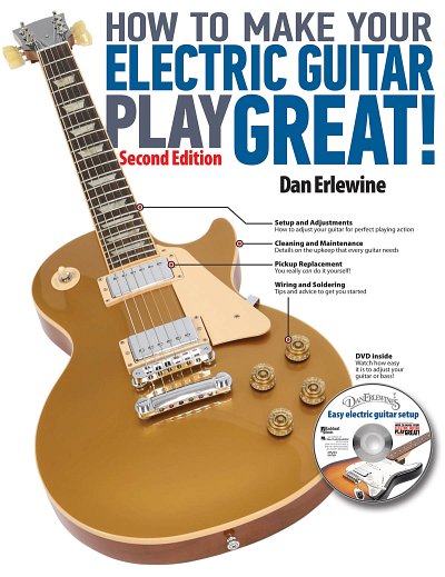 How to Make Your Electric Guitar Play Great! (+medonl)