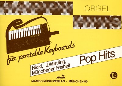 Happy Orgel Hits 12