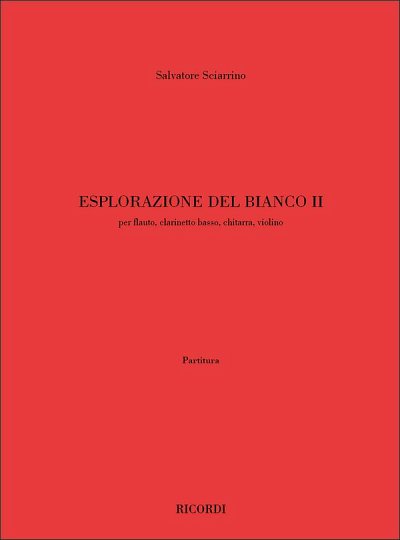 S. Sciarrino: Esplorazione Del Bianco II