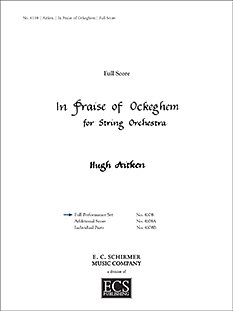 H. Aitken: In Praise of Ockeghem, Stro (Part.)