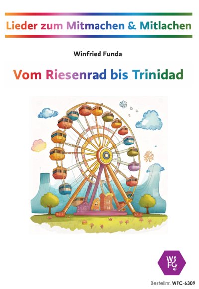 W. Funda: Vom Riesenrad bis Trinidad, Schkl (Pa+Onl)
