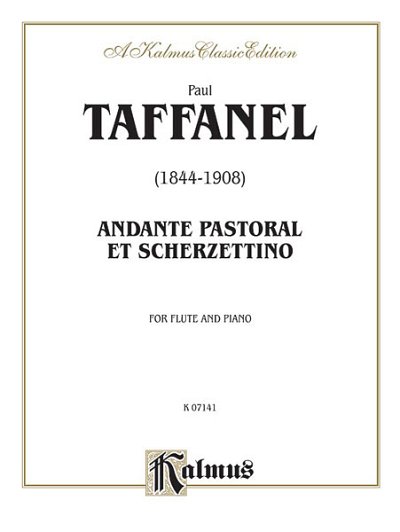 P. Taffanel: Andante Pastoral and Scherzettino, Fl