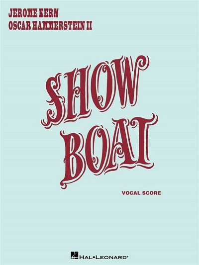 J.D. Kern y otros.: Show Boat