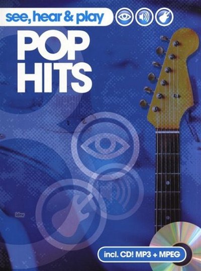 See Hear & Play Pop Hits (Bu+CD)