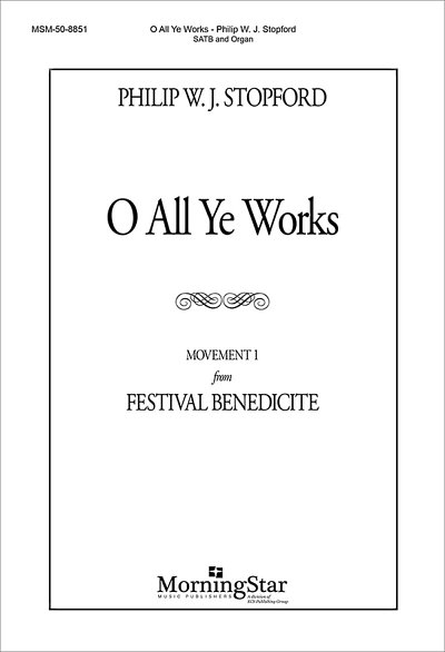 P. Stopford: O All Ye Works
