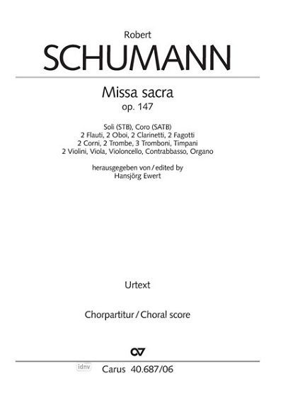 R. Schumann: Missa sacra c-Moll, 3GsGch4Orch (Chpa)