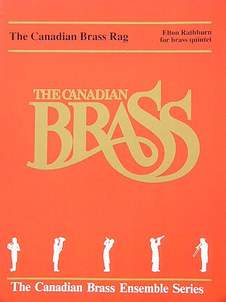 The Canadian Brass Rag, Blech (Pa+St)