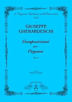 G. Gherardeschi: Composizioni per Organo 2, Org