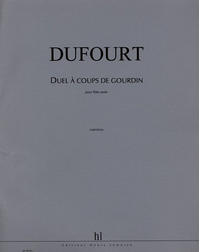 H. Dufourt: Duel à coups de gourdin, Fl