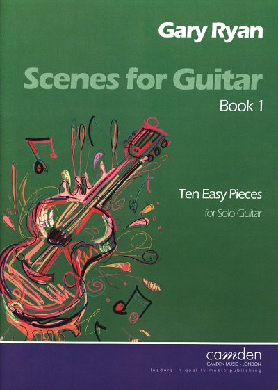 G. Ryan: Scenes for Guitar Book 1, Git