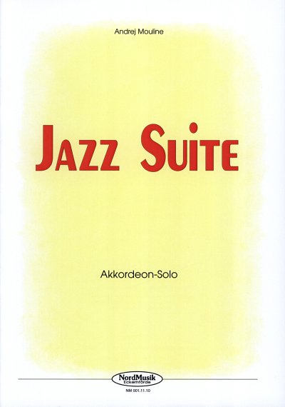 Mouline Andrej: Jazz Suite