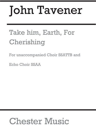 J. Tavener: Take Him, Earth, For Cherishing, GchKlav (Chpa)