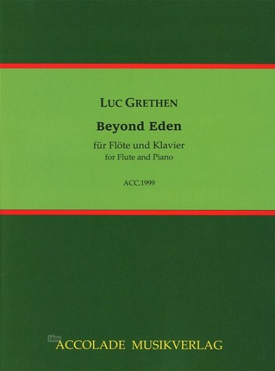 L. Grethen: Beyond Eden, FlKlav (KlavpaSt)