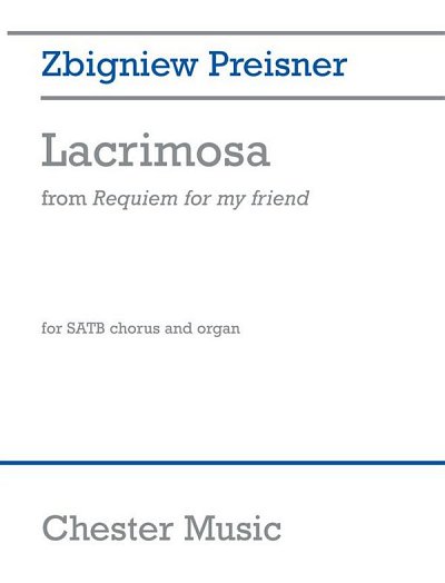Lacrimosa (Requiem For My Friend), GesSGchOrg (Chpa)