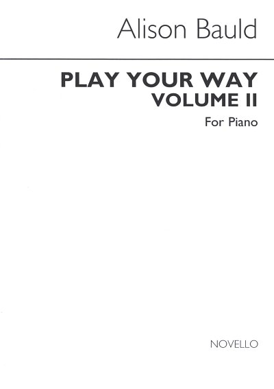 Play Your Way Volume 2, Klav
