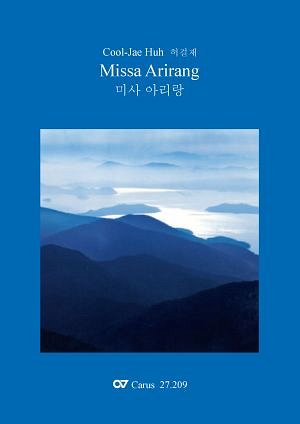 C. Huh: Missa Arirang (2002) (Chpa)