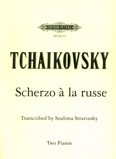 P.I. Tschaikowsky: Scherzo Russe