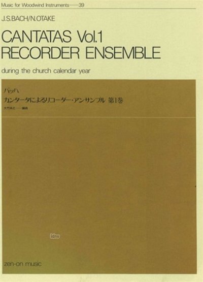 J.S. Bach: Cantatas Vol. 1 Recorder Ensemble 39