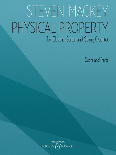 S. Mackey: Physical Property (Pa+St)