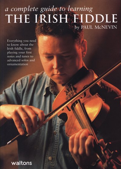 P. McNevin: Complete Guide To Learning Irish Fiddle, Viol