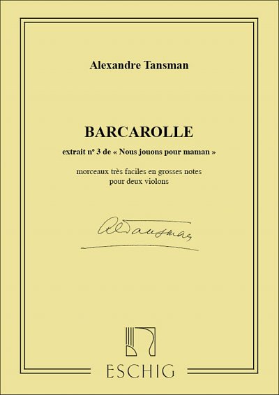 A. Tansman: Barcarolle 2 Violons, 2Vl (Part.)