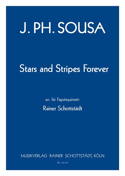 J.P. Sousa: Stars and Stripes forever, 5Fag (Pa+St)
