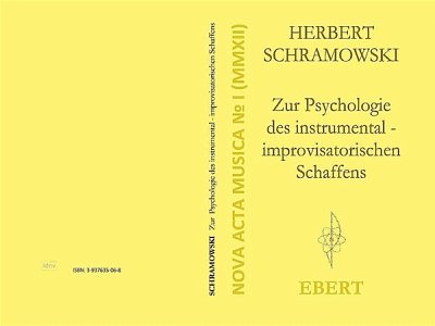 H. Schramowski: Zur Psychologie des instrumental-improvisatorischen Schaffens