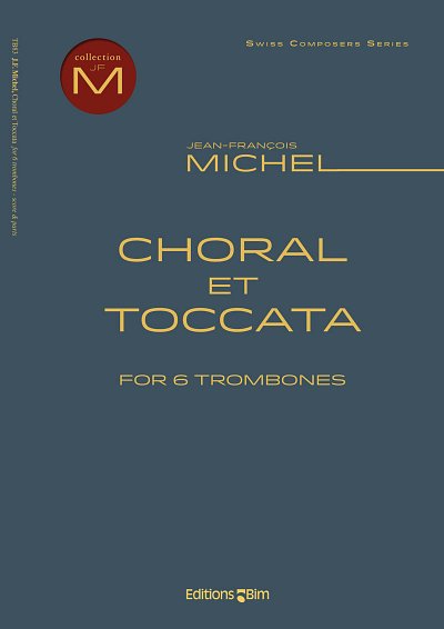 J. Michel: Choral et Toccata, 6Pos (Pa+St)