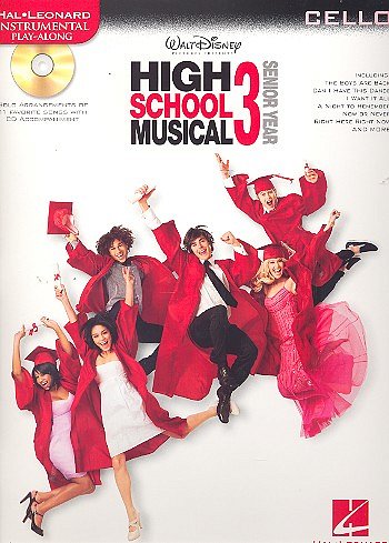High School Musical 3 - Senior Year - Cello, Vc (+CD)