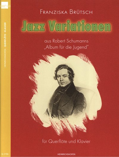 Bruetsch Franziska / Schumann Robert: Jazz Variationen