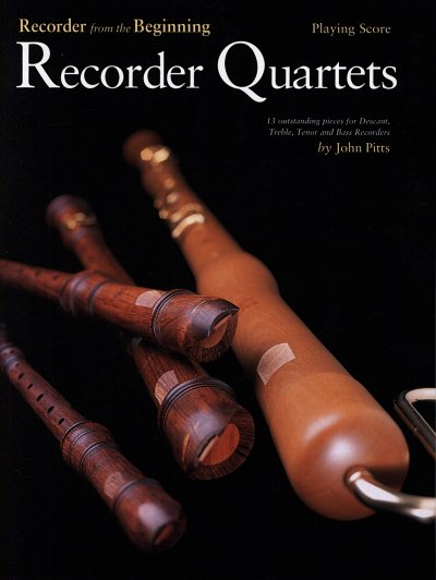 Recorder From The Beginning Quartets Score