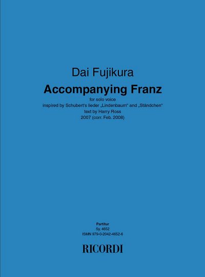 D. Fujikura: Accompanying Franz