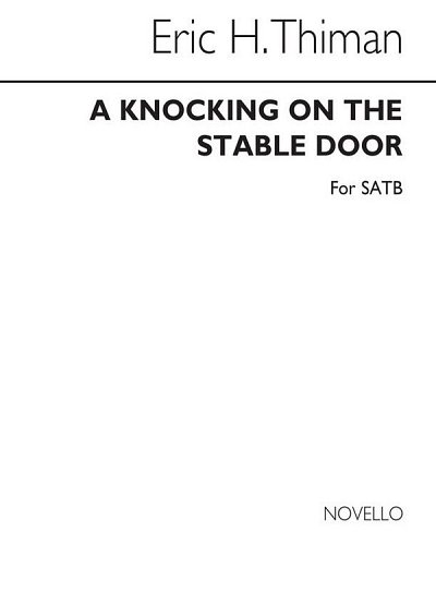 E. Thiman: A Knocking On The Stable Door, GchKlav (Chpa)