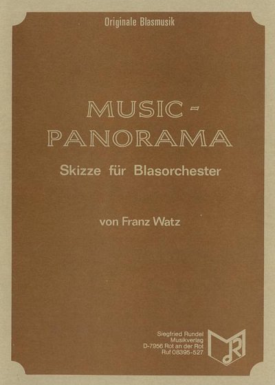 Franz Watz: Music-Panorama