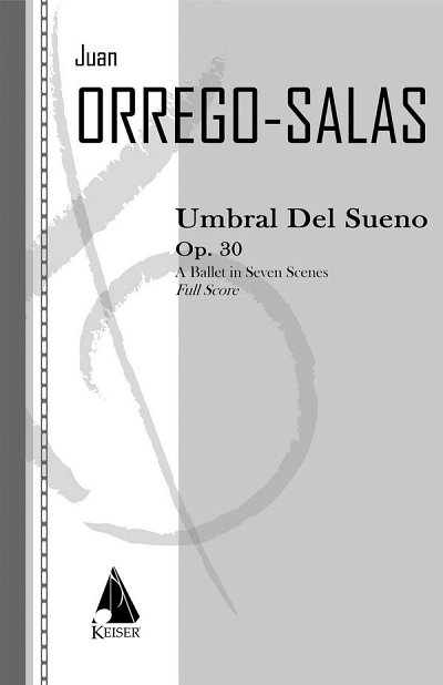 J. Orrego Salas: Umbral Del Sueno, Op. 30
