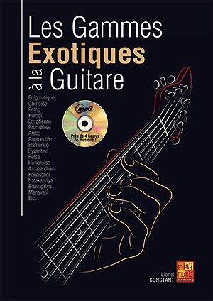 Gammes Exotiques A La Guitare, Git (+CD)