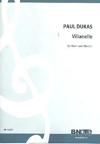 P. Dukas: Villanelle für Horn und Klavier