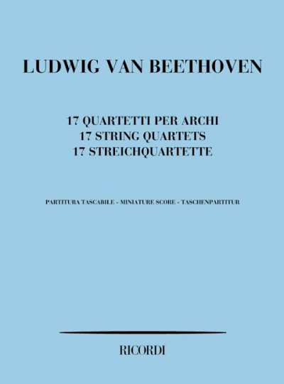 L. v. Beethoven: Quartetti Per Archi [17], 2VlVaVc (Part.)