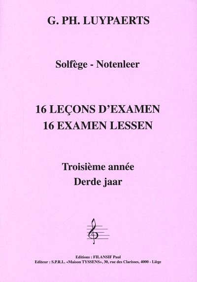 Luypaerts G. P.: Solfege - 16 Lecons D'Examen (Troisieme Ann