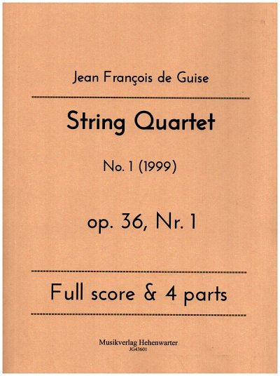 J.F. de Guise: String Quartet op. 36 Nr. 1, 2VlVaVc (Pa+St)