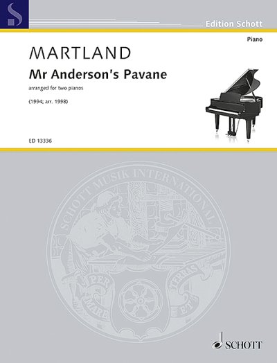 DL: S. Martland: Mr Anderson's Pavane, 2Klav