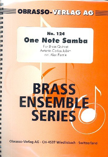 A.C. Jobim: One Note Samba, 5Blech (Pa+St)