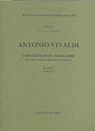 A. Vivaldi: Concerto Per Oboe, Archi E BC: In Si Bem Rv 464