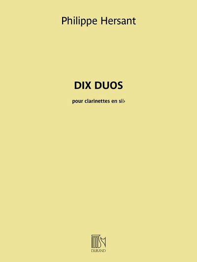 P. Hersant: Dix Duos, 2Klar (Sppa)