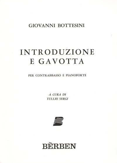 G. Bottesini: Introduzione E Gavotta, KbKlav (Part.)